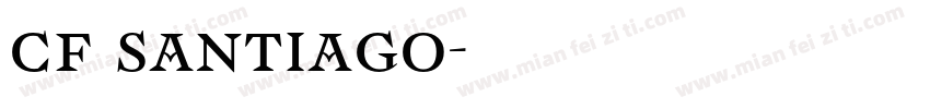 cf santiago字体转换